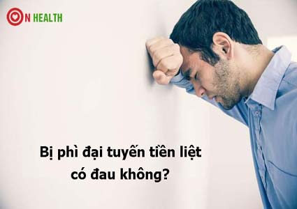 Bị phì đại tiền liệt tuyến có đau không? nguy hiểm không?