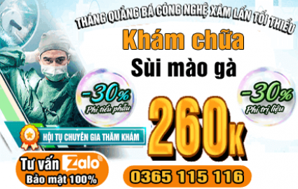 Chi phí chữa sùi mào gà hết bao nhiêu tiền giá năm 2025