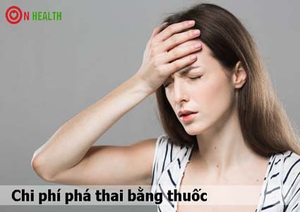 Chi Phí Cách Phá Thai Bằng Thuốc Giá Bao Nhiêu Tiền