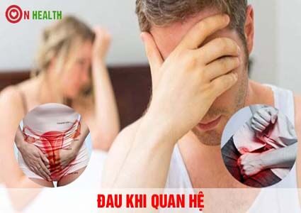 Vùng kín bị đau khi quan hệ: Nguyên nhân và cách chữa bệnh