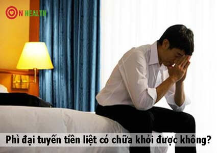 Phì đại tuyến tiền liệt có chữa khỏi được không? có nên mổ?