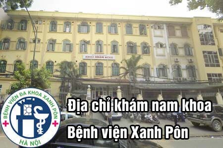 15 bệnh viện, phòng khám nam khoa ở đâu uy tín tại Hà Nội tốt nhất