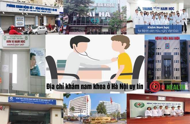 18 địa chỉ khám nam khoa ở Hà Nội uy tín tốt nhất [Tư vấn miễn phí]